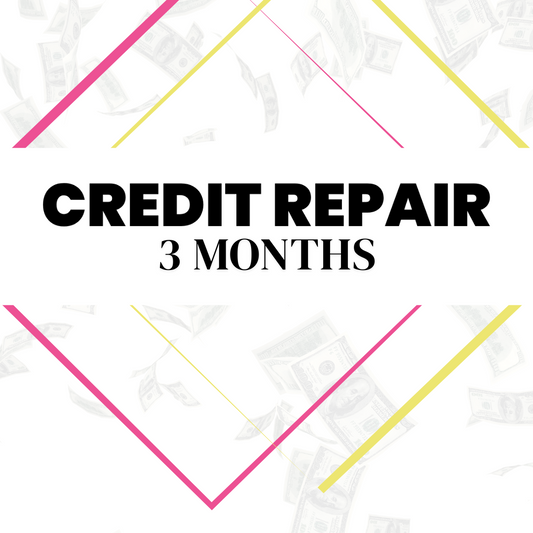 CREDIT REPAIR 3 MONTHS